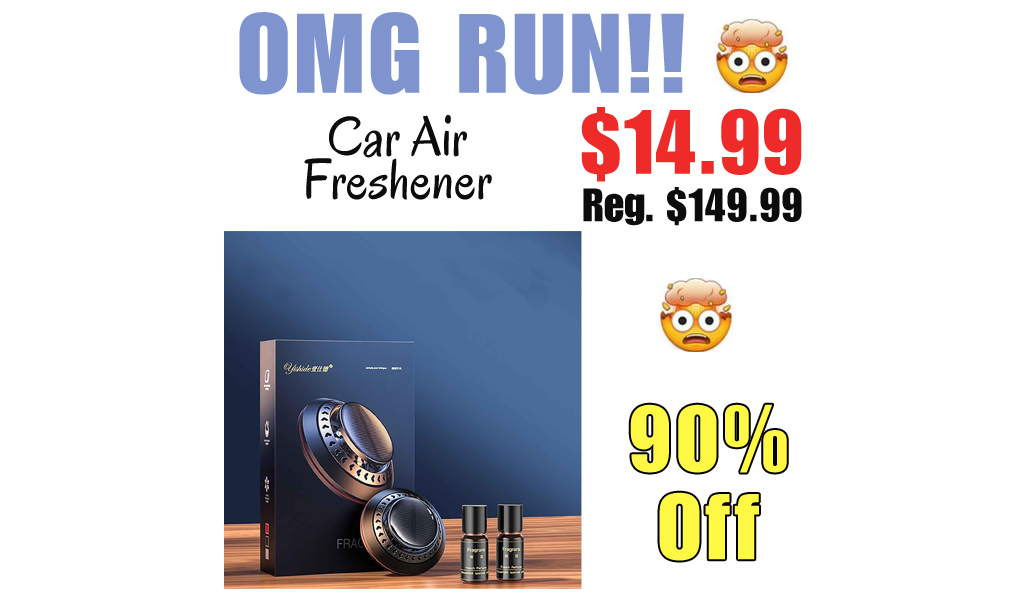 Car Air Freshener Only $14.99 Shipped on Amazon (Regularly $149.99)