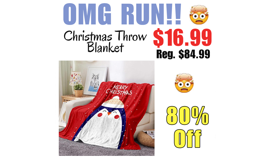 Christmas Throw Blanket Only $16.99 Shipped on Amazon (Regularly $84.99)