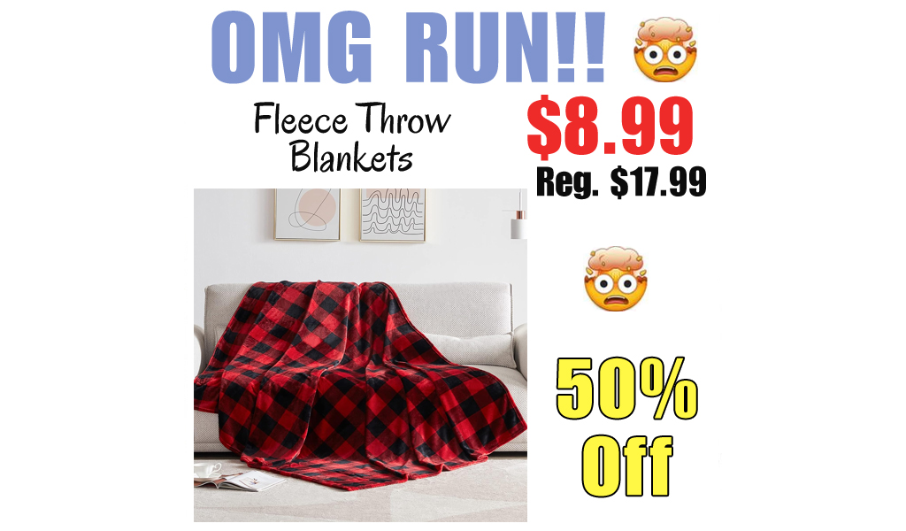 Fleece Throw Blankets Only $8.99 Shipped on Amazon (Regularly $17.99)