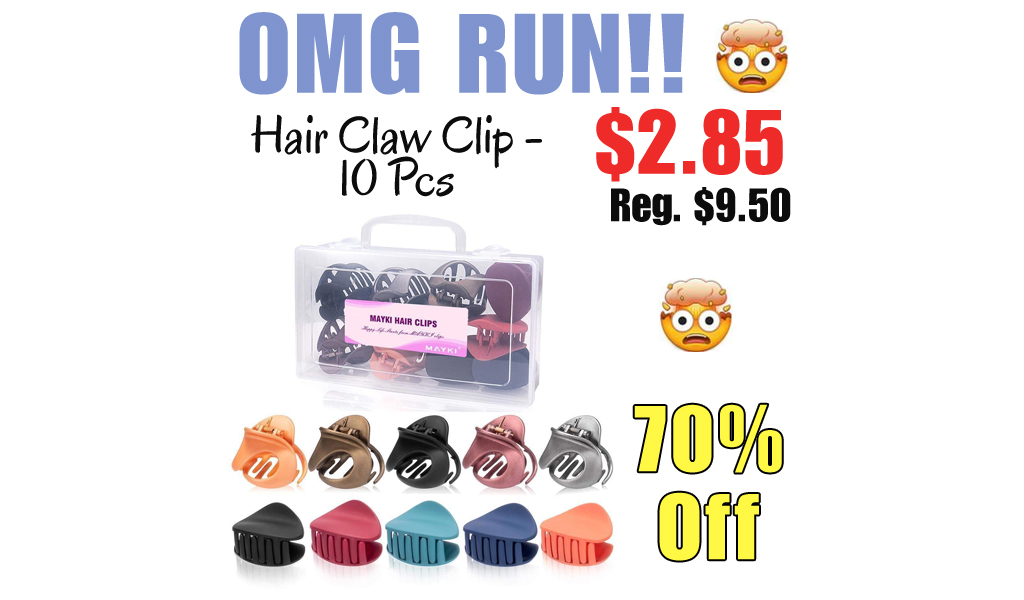 Hair Claw Clip - 10 Pcs Only $2.85 Shipped on Amazon (Regularly $9.50)