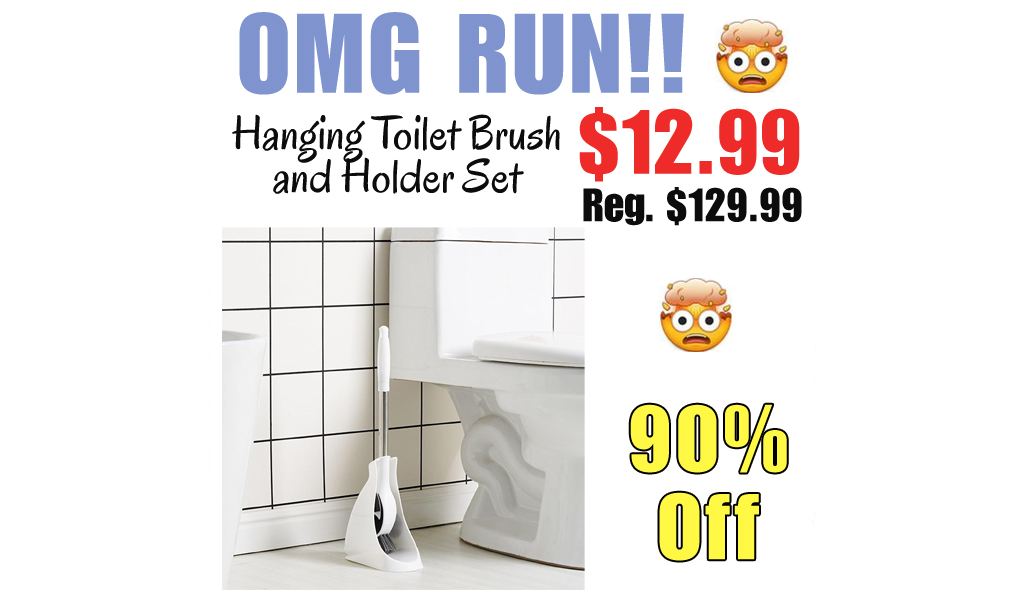 Hanging Toilet Brush and Holder Set Only $12.99 Shipped on Amazon (Regularly $129.99)