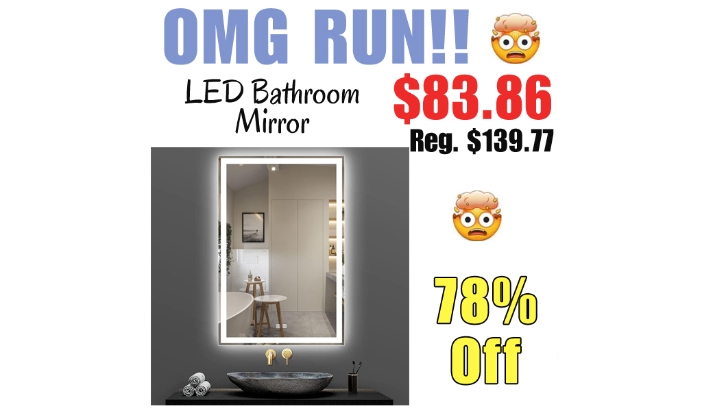 LED Bathroom Mirror Only $83.86 Shipped on Amazon (Regularly $139.77)