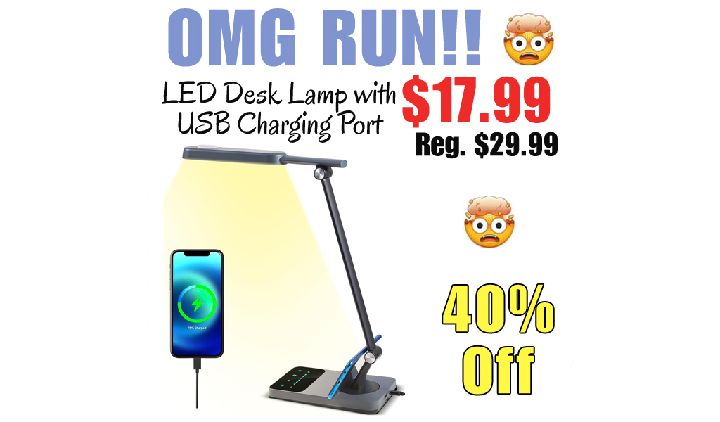 LED Desk Lamp with USB Charging Port Only $17.99 Shipped on Amazon (Regularly $29.99)