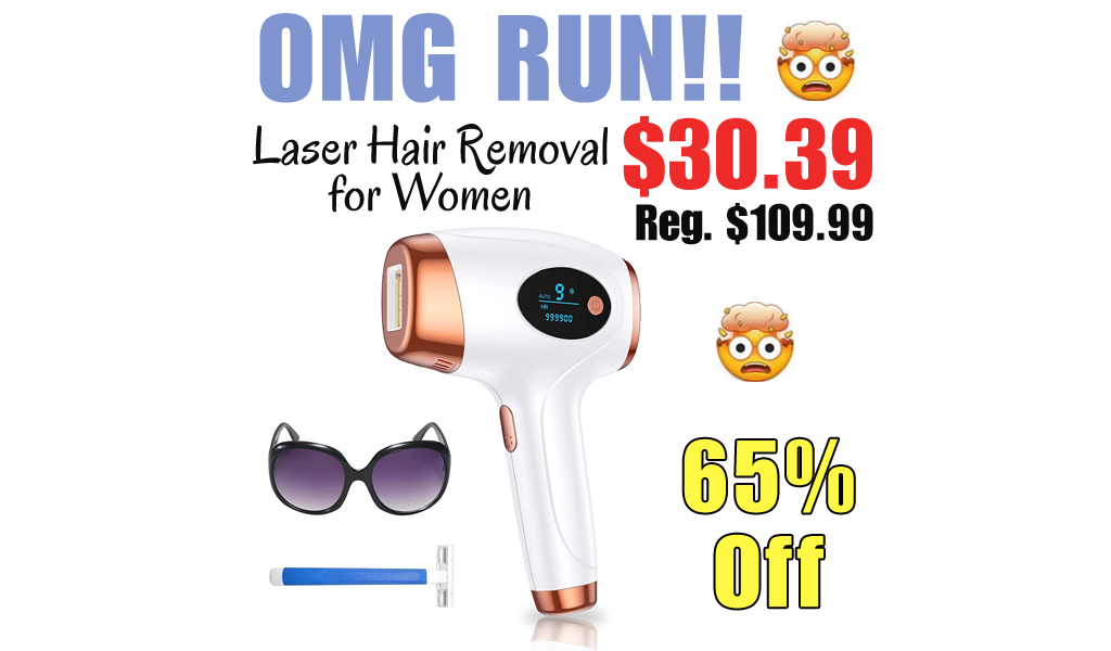 Laser Hair Removal for Women Only $30.39 Shipped on Amazon (Regularly $109.99)