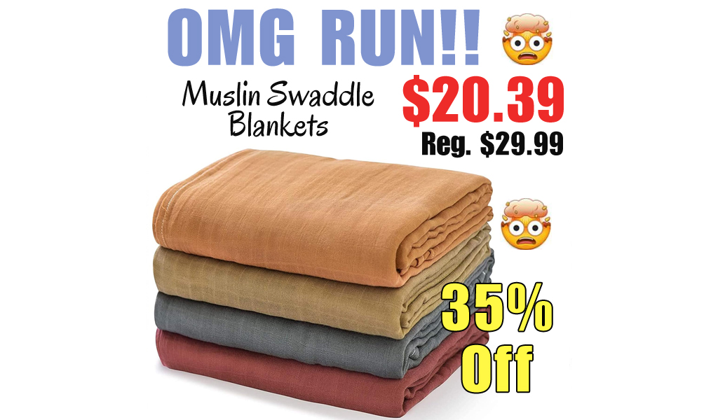 Muslin Swaddle Blankets Only $20.39 Shipped on Amazon (Regularly $29.99)