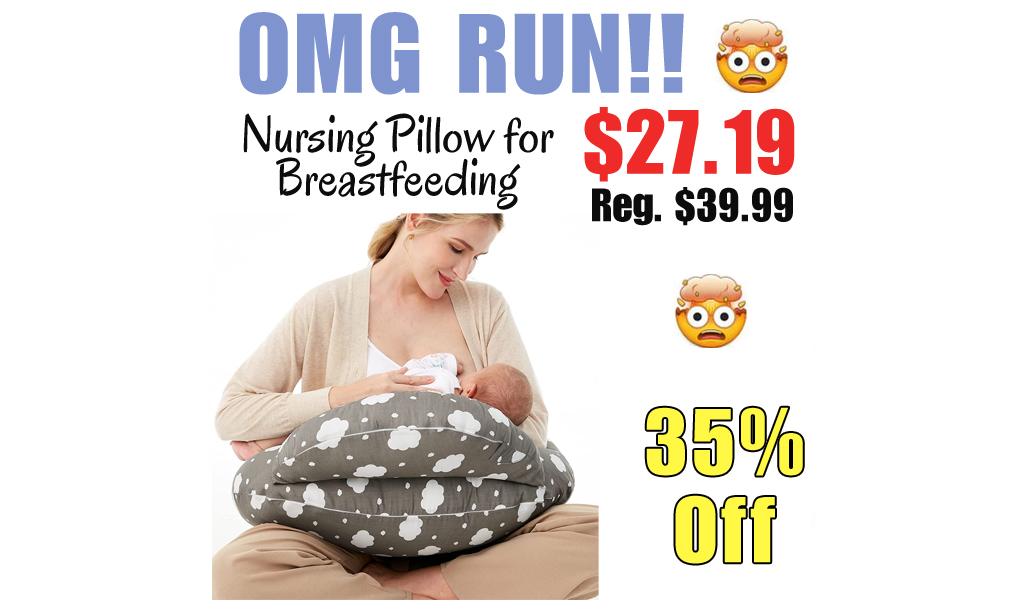 Nursing Pillow for Breastfeeding Only $27.19 Shipped on Amazon (Regularly $39.99)