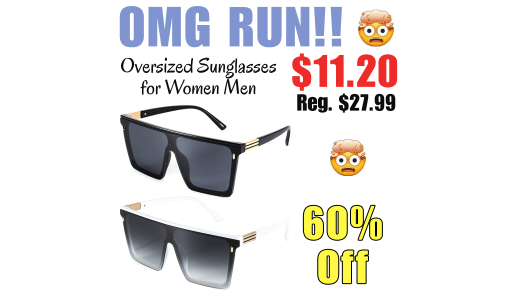 Oversized Sunglasses for Women Men Only $11.20 Shipped on Amazon (Regularly $27.99)