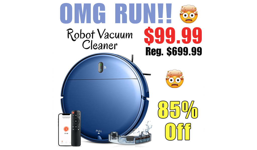 Robot Vacuum Cleaner Only $99.99 Shipped on Amazon (Regularly $699.99)
