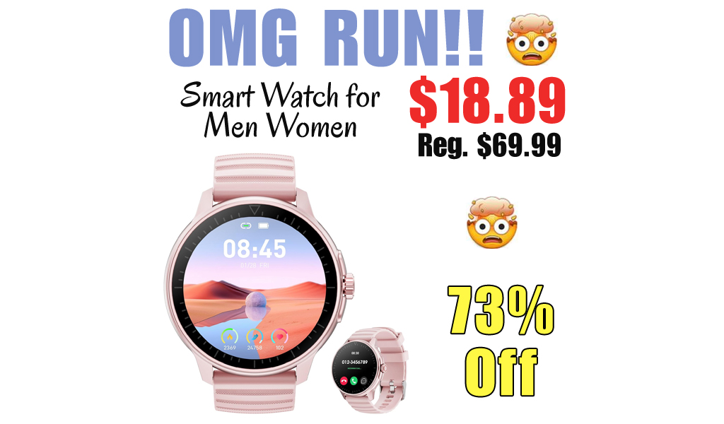 Smart Watch for Men Women Only $18.89 Shipped on Amazon (Regularly $69.99)