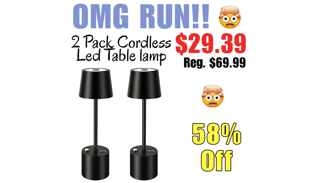 2 Pack Cordless Led Table lamp Only $29.39 Shipped on Amazon (Regularly $69.99)
