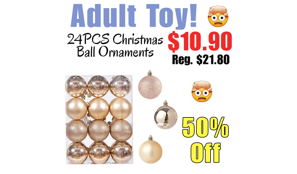 24PCS Christmas Ball Ornaments Only $10.90 Shipped on Amazon (Regularly $21.80)