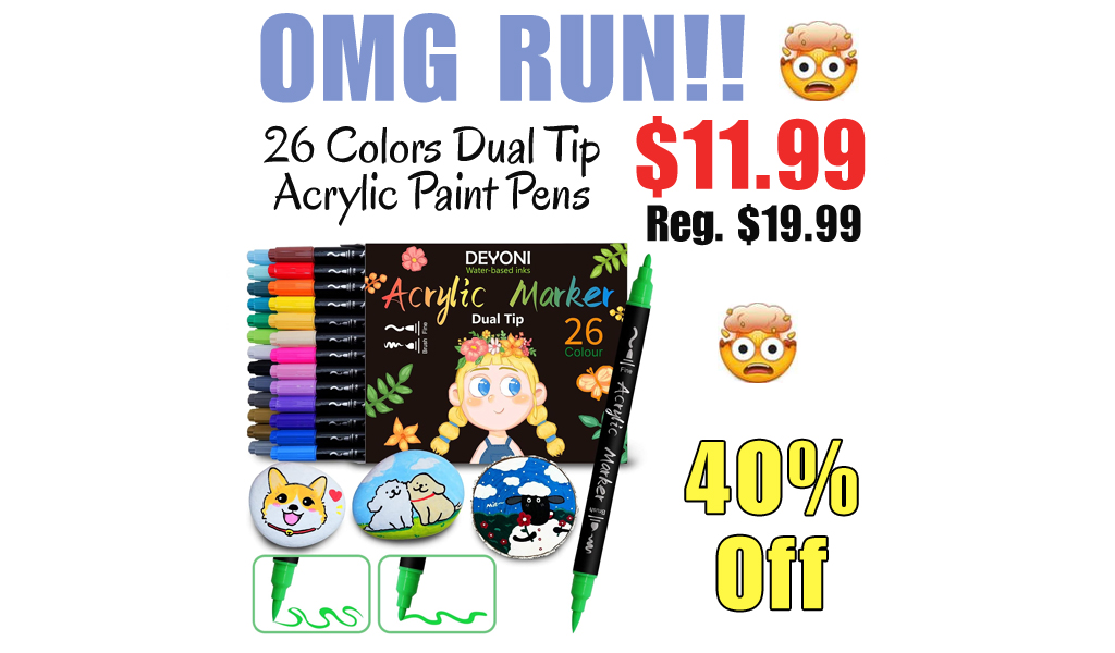 26 Colors Dual Tip Acrylic Paint Pens Only $11.99 Shipped on Amazon (Regularly $19.99)