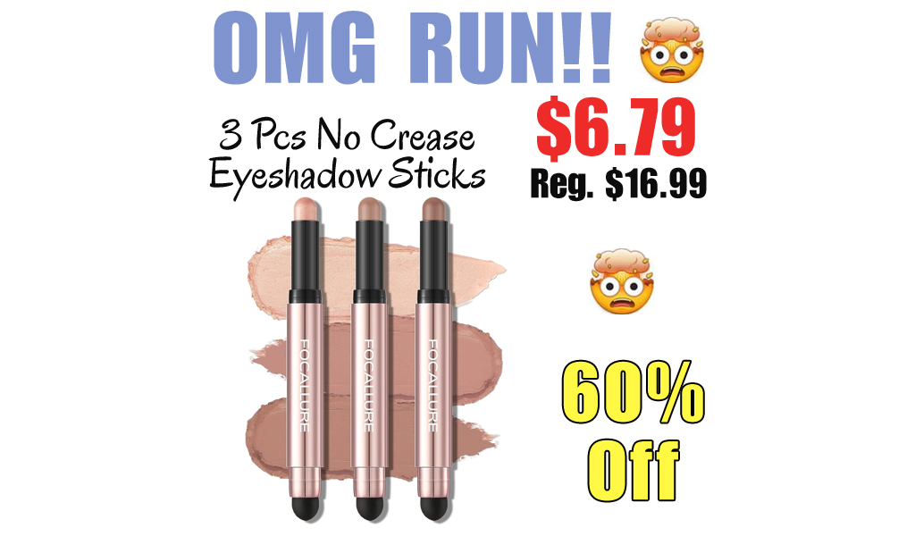3 Pcs No Crease Eyeshadow Sticks Only $6.79 Shipped on Amazon (Regularly $16.99)