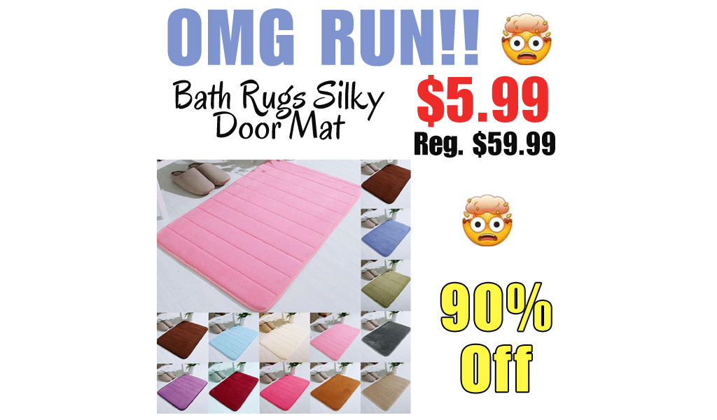 Bath Rugs Silky Door Mat Only $5.99 Shipped on Amazon (Regularly $59.99)