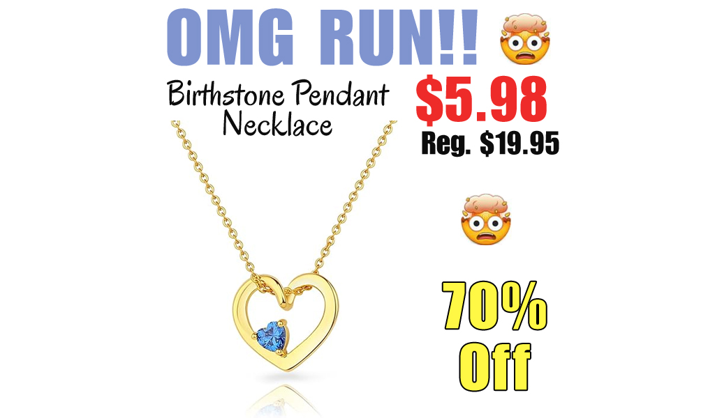 Birthstone Pendant Necklace Only $5.98 Shipped on Amazon (Regularly $19.95)