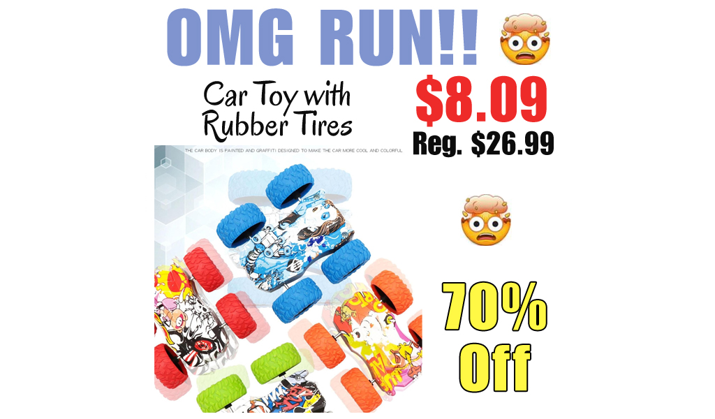 Car Toy with Rubber Tires Only $8.09 Shipped on Amazon (Regularly $26.99)
