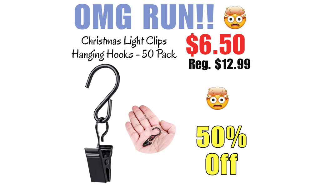 Christmas Light Clips Hanging Hooks - 50 Pack Only $6.50 Shipped on Amazon (Regularly $12.99)