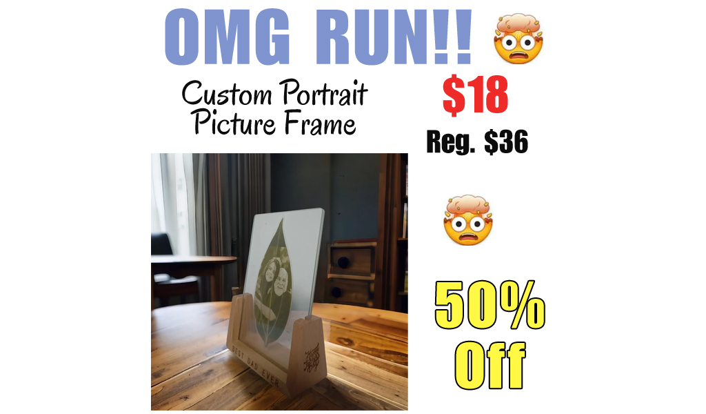 Custom Portrait Picture Frame Only $18 Shipped on etsy (Regularly $36)