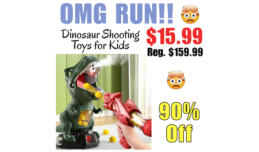 Dinosaur Shooting Toys for Kids Only $15.99 Shipped on Amazon (Regularly $159.99)