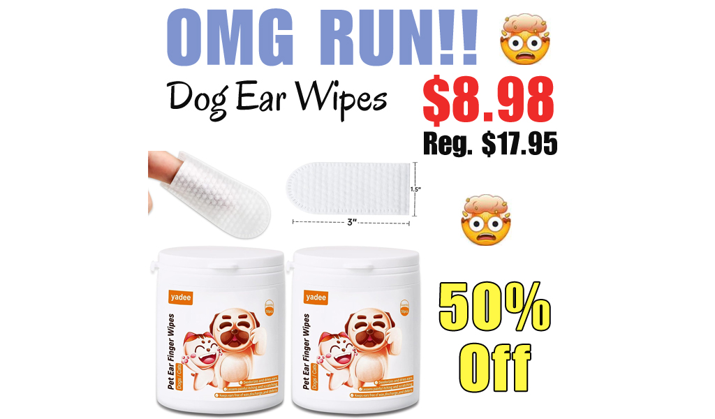 Dog Ear Wipes Only $8.98 Shipped on Amazon (Regularly $17.95)