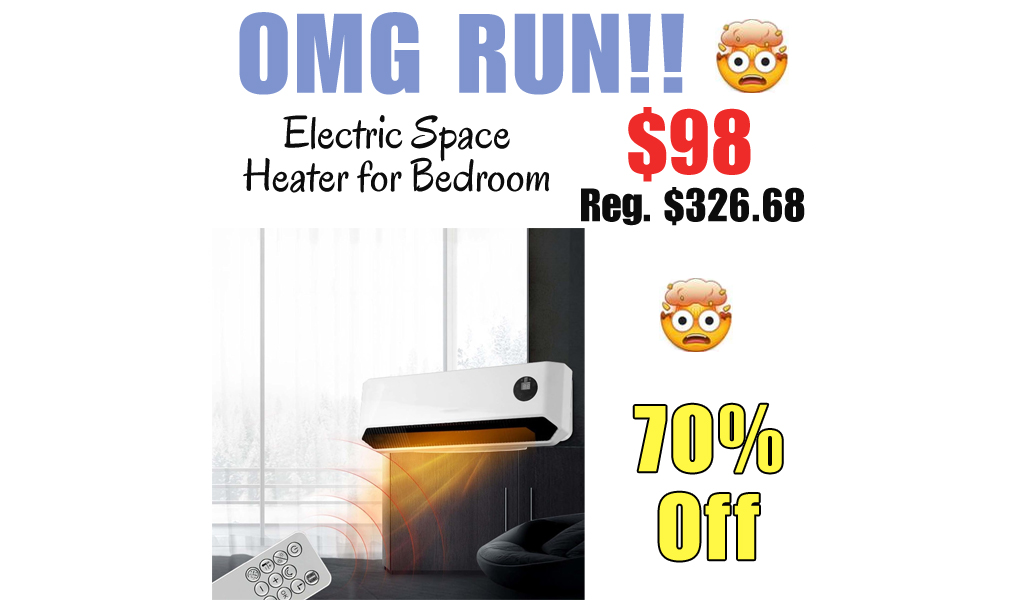 Electric Space Heater for Bedroom Only $98 Shipped on Amazon (Regularly $326.68)