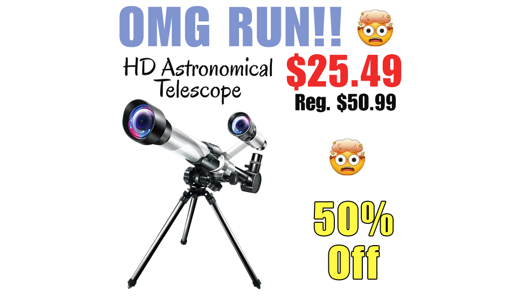 HD Astronomical Telescope Only $25.49 Shipped on Amazon (Regularly $50.99)