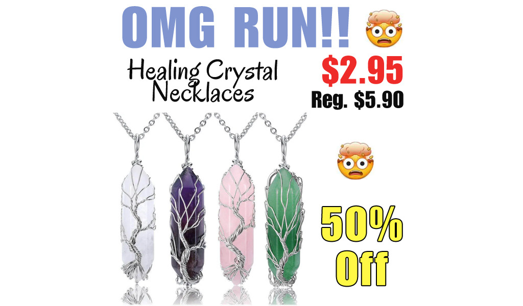 Healing Crystal Necklaces Only $2.95 Shipped (Regularly $5.90)