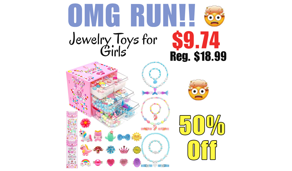 Jewelry Toys for Girls Only $9.74 Shipped on Amazon (Regularly $18.99)