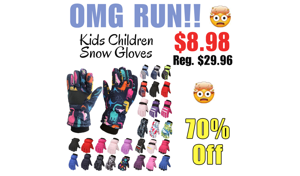 Kids Children Snow Gloves Only $8.98 Shipped on Amazon (Regularly $29.96)