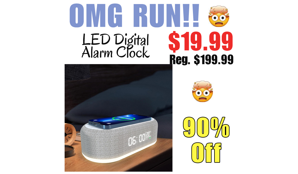 LED Digital Alarm Clock Only $19.99 Shipped on Amazon (Regularly $199.99)