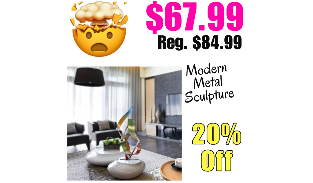 Modern Metal Sculpture Only $67.99 Shipped on Amazon (Regularly $84.99)