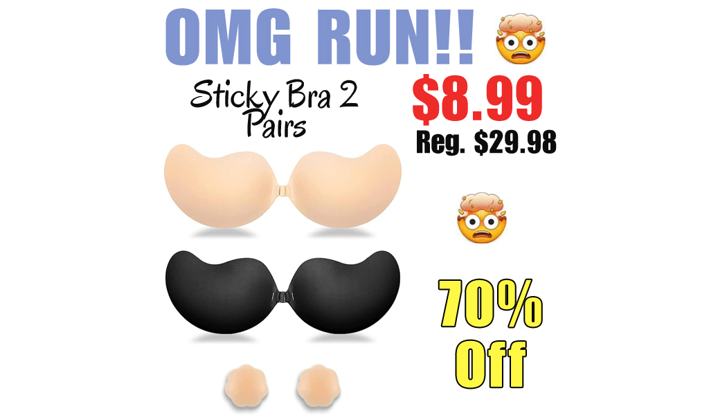 Sticky Bra 2 Pairs Only $8.99 Shipped on Amazon (Regularly $29.98)