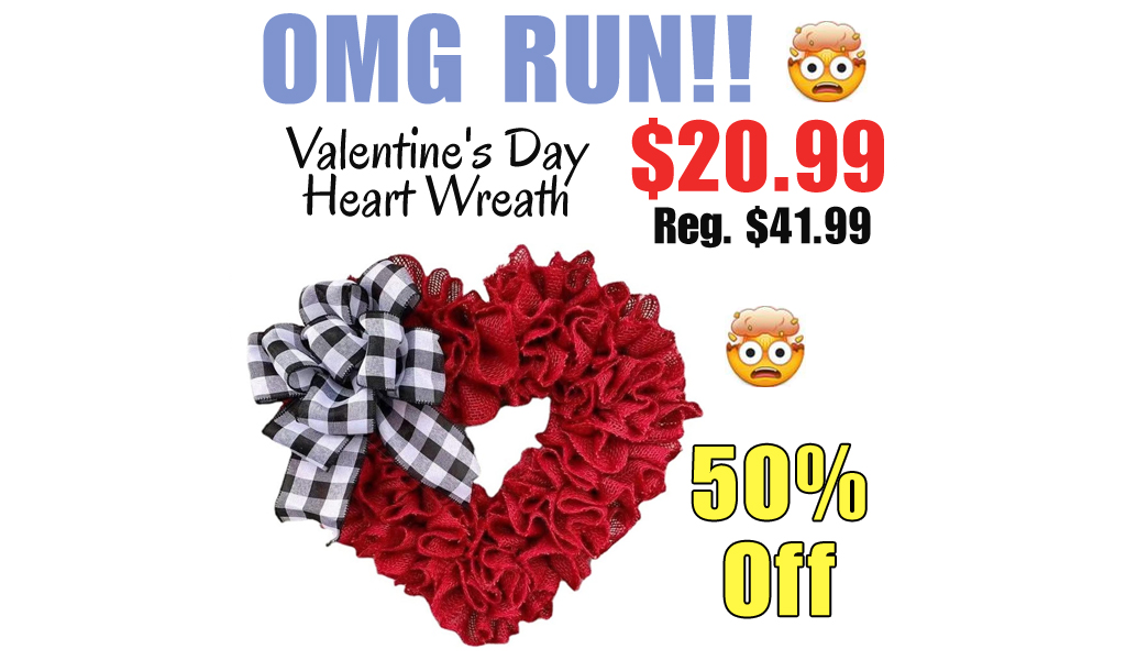 Valentine's Day Heart Wreath Only $20.99 Shipped on Amazon (Regularly $41.99)
