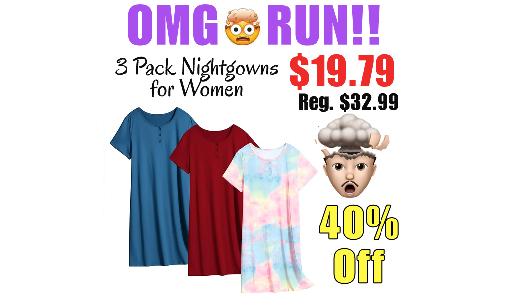 3 Pack Nightgowns for Women Only $19.79 Shipped on Amazon (Regularly $32.99)