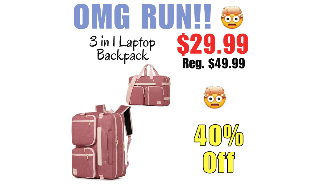 3 in 1 Laptop Backpack Only $29.99 Shipped on Amazon (Regularly $49.99)