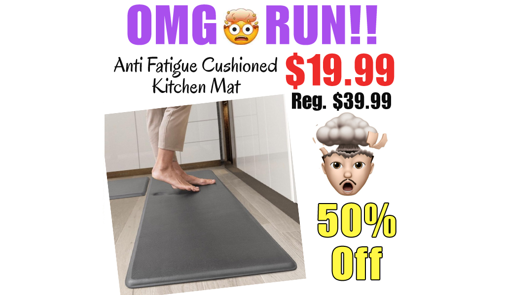 Anti Fatigue Cushioned Kitchen Mat Only $19.99 Shipped on Amazon (Regularly $39.99)