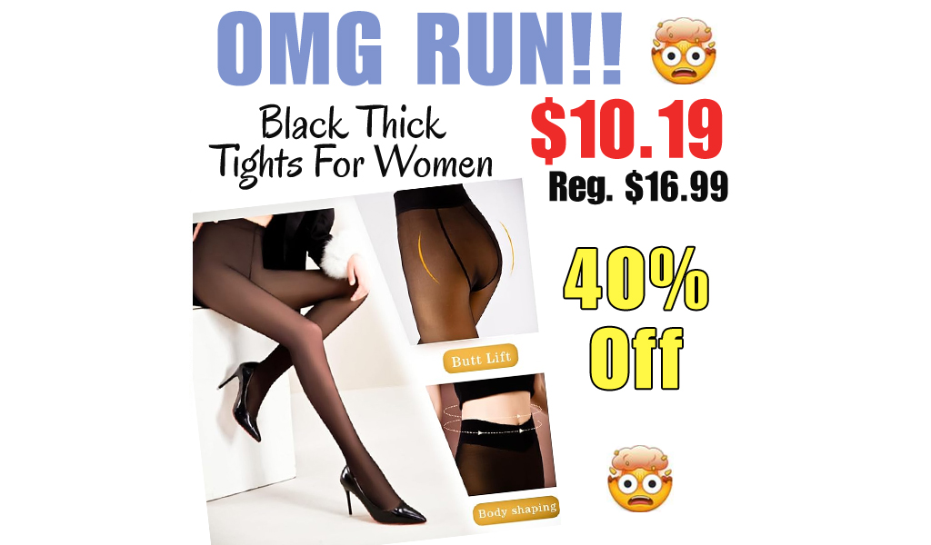 Black Thick Tights For Women Only $10.19 Shipped on Amazon (Regularly $16.99)