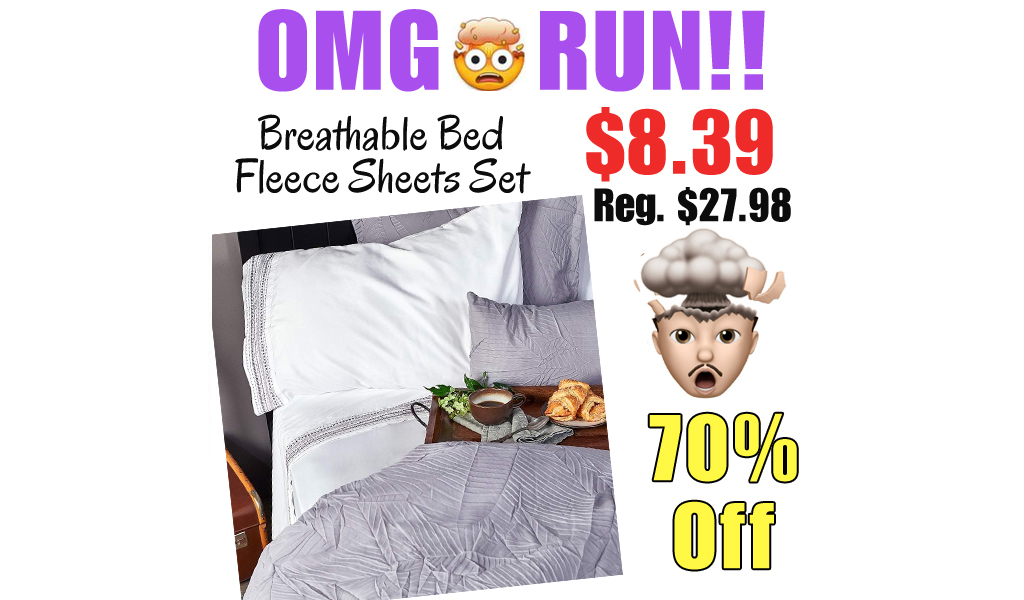 Breathable Bed Fleece Sheets Set Only $8.39 Shipped on Amazon (Regularly $27.98)