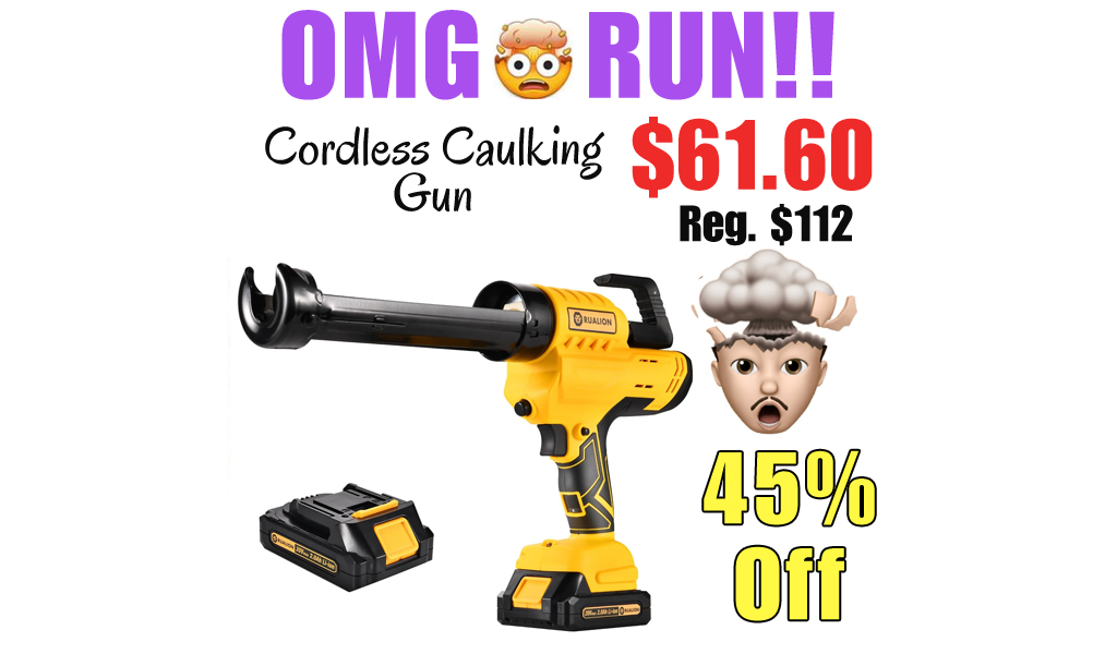 Cordless Caulking Gun Only $61.60 Shipped on Amazon (Regularly $112)
