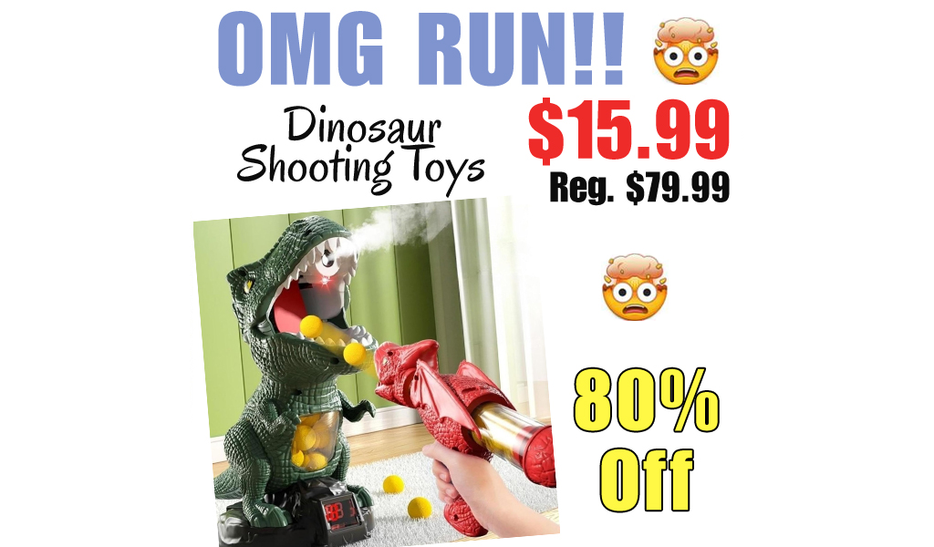 Dinosaur Shooting Toys Only $15.99 Shipped on Amazon (Regularly $79.99)