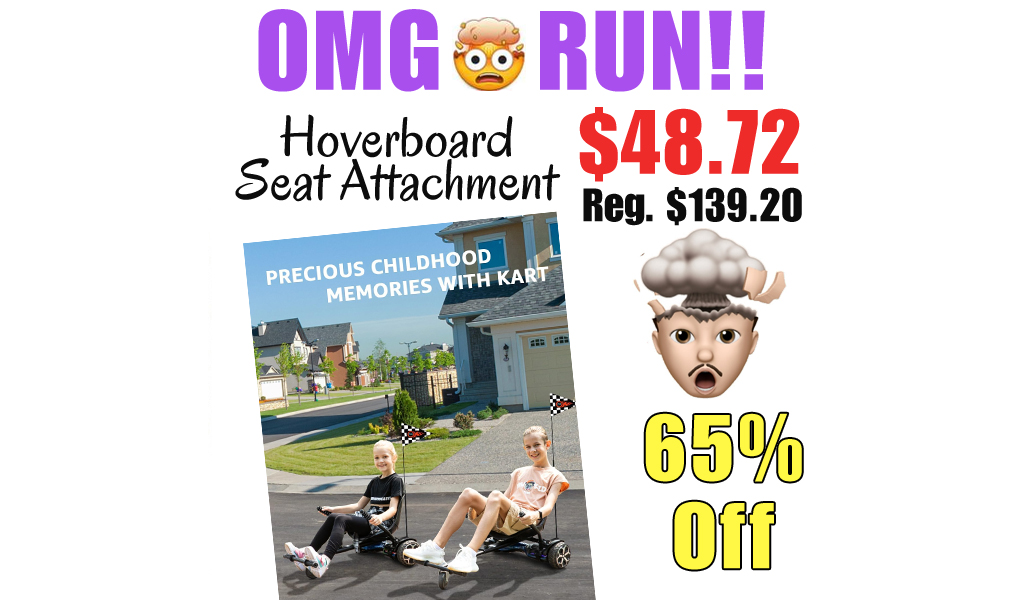 Hoverboard Seat Attachment Only $48.72 Shipped on Amazon (Regularly $139.20)
