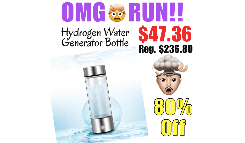 Hydrogen Water Generator Bottle Only $47.36 Shipped on Amazon (Regularly $236.80)