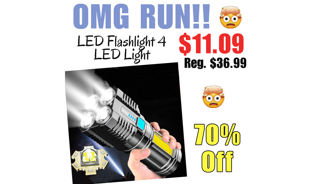 LED Flashlight 4 LED Light Only $11.09 Shipped on Amazon (Regularly $36.99)