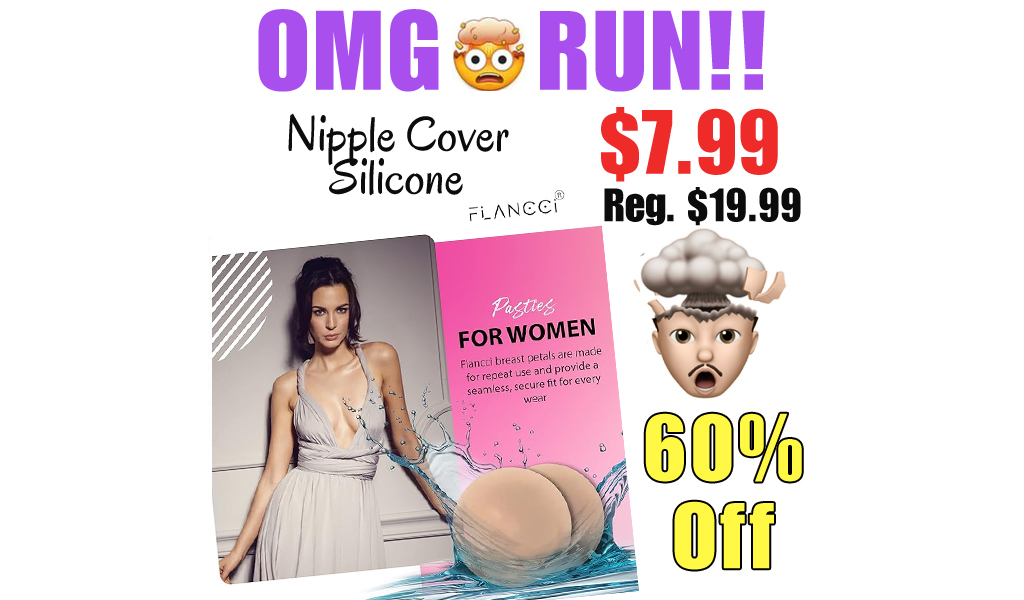 Nipple Cover Silicone Only $7.99 Shipped on Amazon (Regularly $19.99)