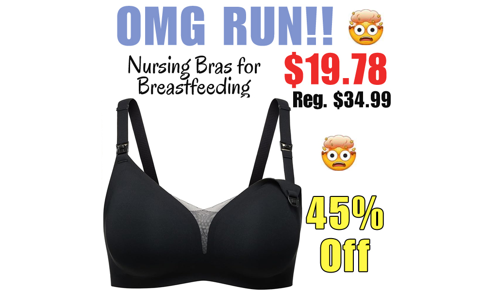 Nursing Bras for Breastfeeding Only $19.78 Shipped on Amazon (Regularly $34.99)
