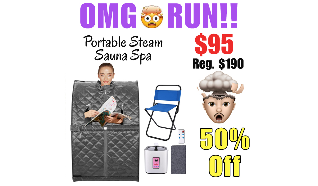 Portable Steam Sauna Spa Only $95 Shipped on Amazon (Regularly $190)