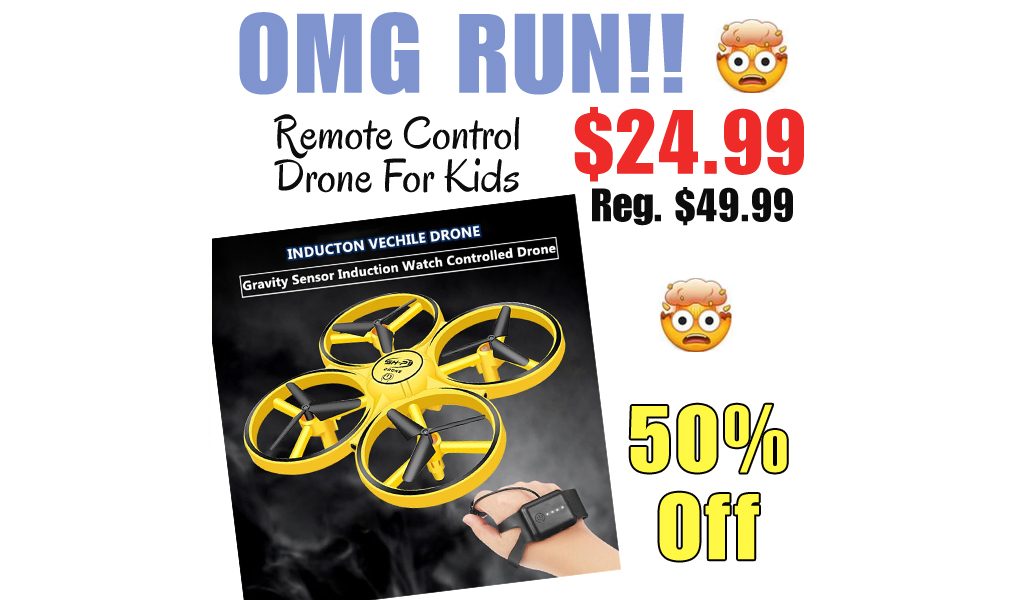 Remote Control Drone For Kids Only $24.99 Shipped on Amazon (Regularly $49.99)