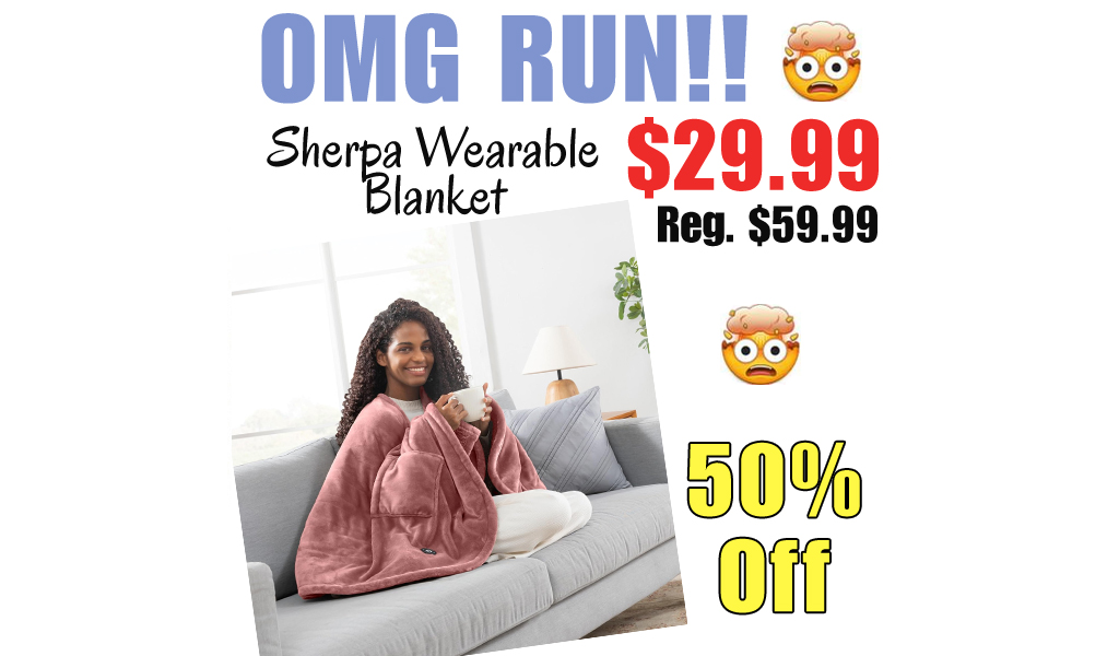 Sherpa Wearable Blanket Only $29.99 Shipped on Amazon (Regularly $59.99)