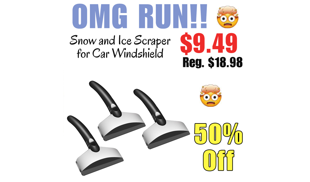 Snow and Ice Scraper for Car Windshield Only $9.49 Shipped on Amazon (Regularly $18.98)