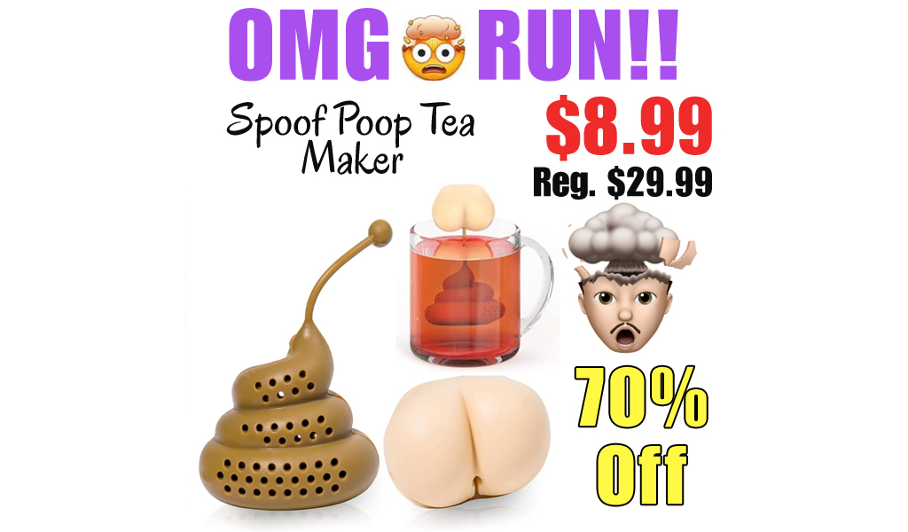 Spoof Poop Tea Maker Only $8.99 Shipped on Amazon (Regularly $29.99)